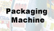 Introductions of Packaging Machine