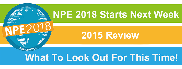 NPE 2018 Starts Next Week - 2015 Review And What To Look Out For This Time!