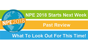 NPE 2018 Starts Next Week - 2015 Review And What To Look Out For This Time!