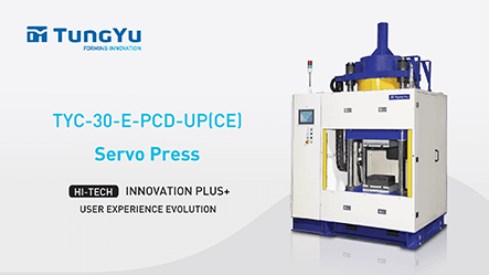 TungYu: Servo Press- Bringing the Power of Change to Create a Greener Future