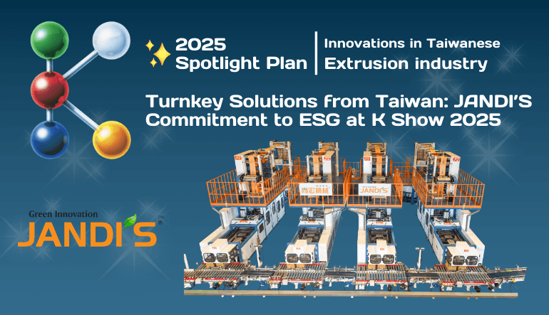 Turnkey Solutions from Taiwan: JANDI’S Commitment to ESG at K Show 2025