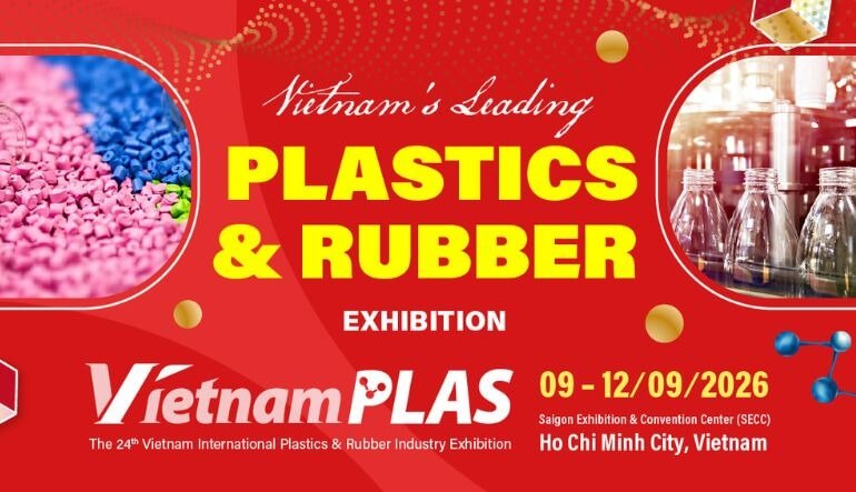 VietnamPlas 2026 Brings Together the Plastics & Rubber Supply Chain, Coming to Vietnam This September