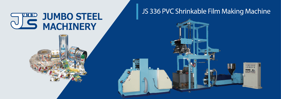 JS 336 PVC Shrinkable Film Making Machine