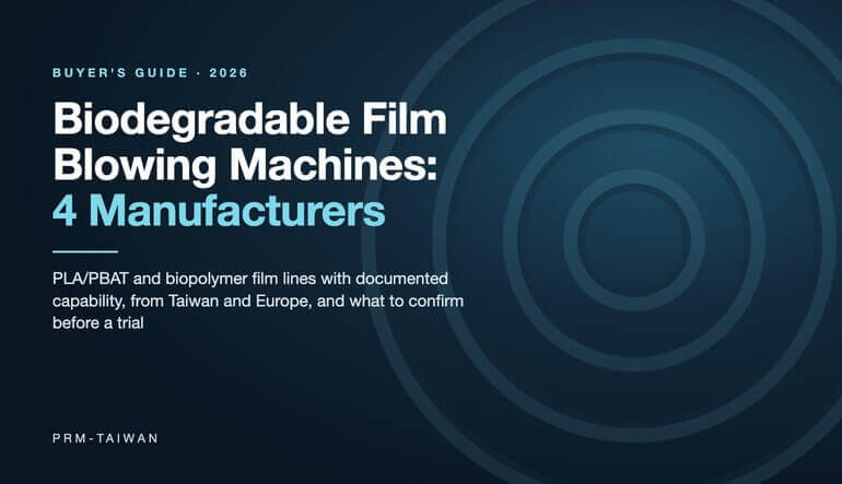 Top 6 Biodegradable Film Blowing Machine Manufacturers for 2026