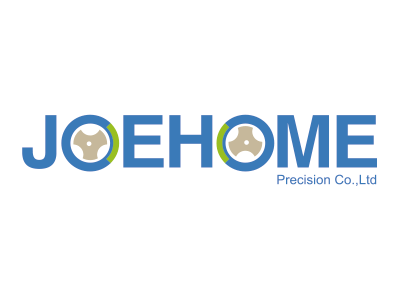 JOEHOME PRECISION CO., LTD.