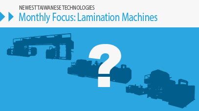 Monthly Focus: Lamination Machines
