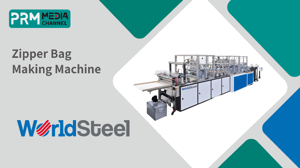 Zipper Bag Making Machine | WORLD STEEL