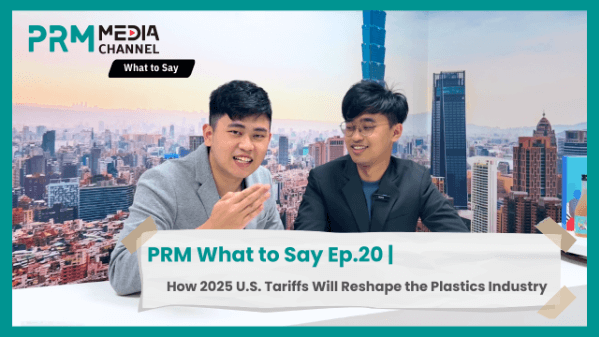 How 2025 U.S. Tariffs Will Reshape the Plastics Industry | PRM What To Say EP20