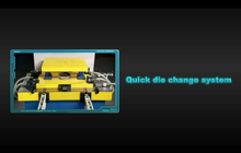 Quick Die Change System
